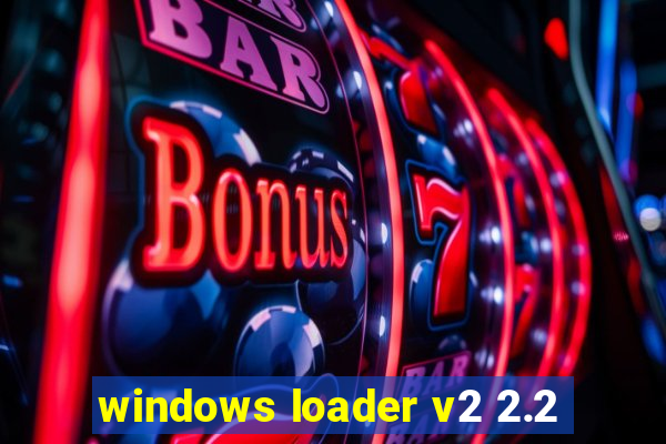 windows loader v2 2.2